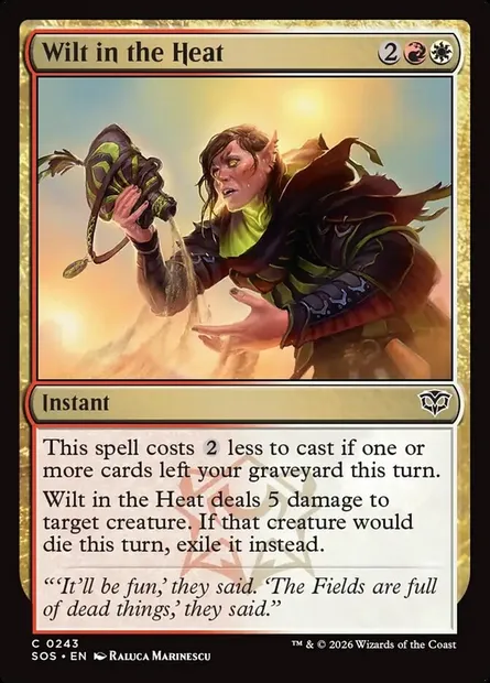 Wilt in the Heat, Magic card SOS 243 — Secrets of Strixhaven set