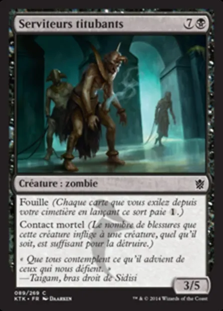 Serviteurs titubants, carte Magic KTK 89 — extension Les Khans de Tarkir