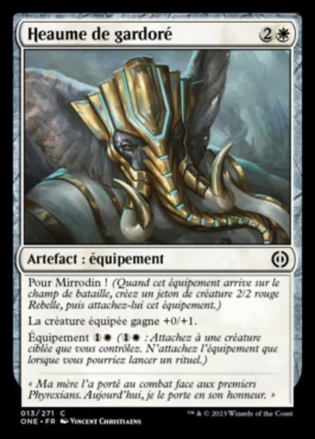 Heaume de gardoré, carte Magic ONE 13 — extension Tous Phyrexians