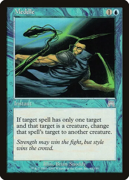 Meddle, Magic card ONS 92 — Onslaught set