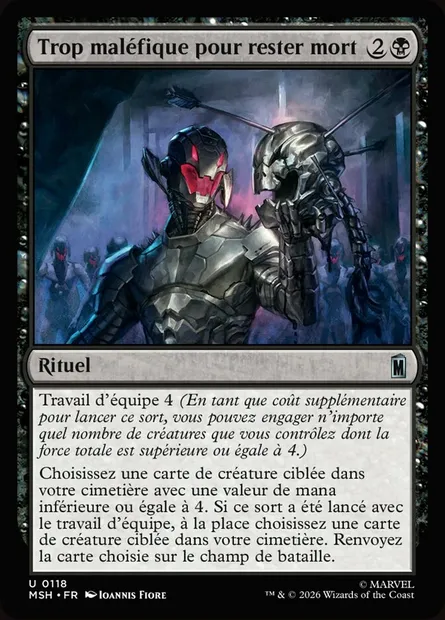 Trop maléfique pour rester mort, carte Magic MSH 118 — extension Marvel Super Heroes