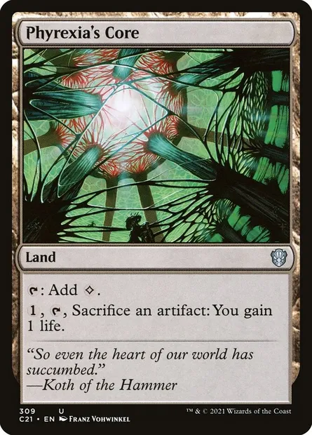 Phyrexia's Core, Magic card C21 309 — Commander 2021 set