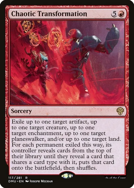 Chaotic Transformation, Magic card DMU 117 — Dominaria United set
