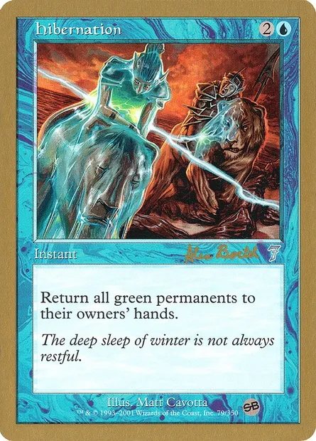 Hibernation, carte Magic WC01 ab79sb — extension World Championship Decks 2001