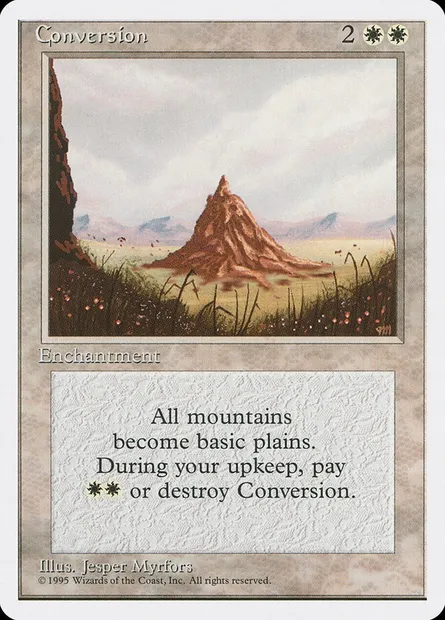 Conversion, Magic card 4ED 19 — Fourth Edition set