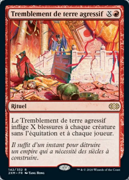 Tremblement de terre agressif, carte Magic 2XM 142 — extension Double Masters