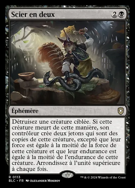 Scier en deux, carte Magic BLC 113 — extension Bloomburrow Commander