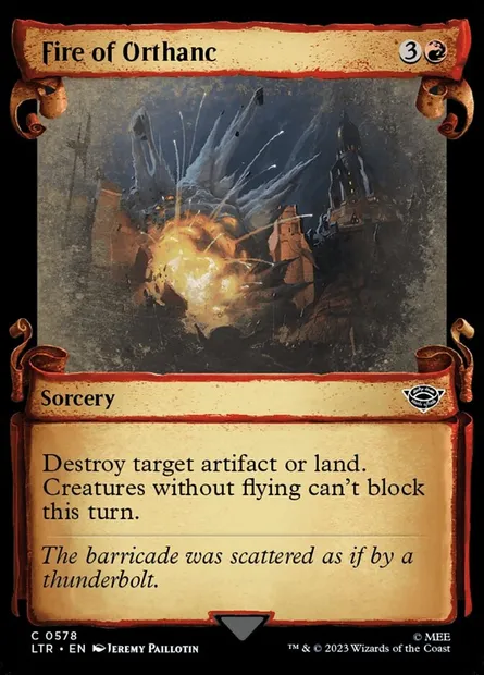 Feu d'Orthanc, carte Magic LTR 578 — extension Le Seigneur des Anneaux : chroniques de la Terre du Milieu