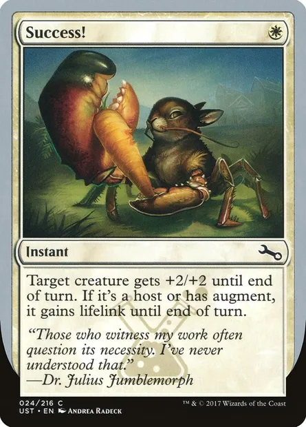 Success!, Magic card UST 24 — Unstable set