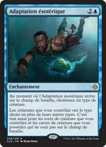 Adaptation ésotérique, carte Magic XLN 46 — extension Ixalan