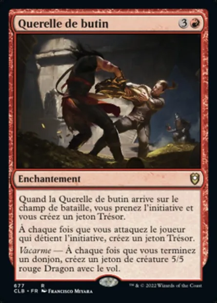 Querelle de butin, carte Magic CLB 677 — extension Commander Légendes : la bataille de la Porte de Baldur