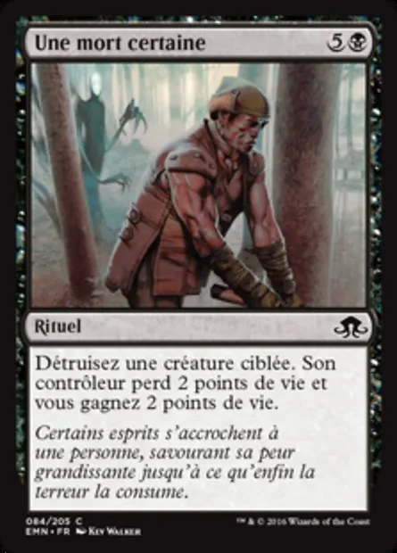 Une mort certaine, carte Magic EMN 84 — extension La lune hermétique