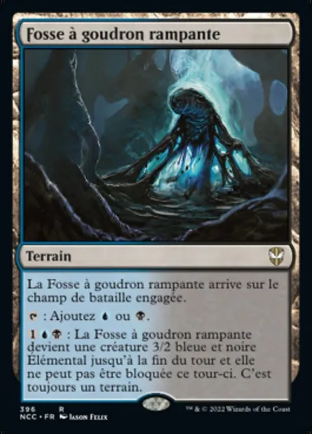 Fosse à goudron rampante, carte Magic NCC 396 — extension New Capenna Commander