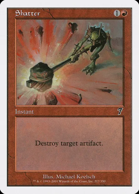 Shatter, Magic card 7ED 217 — Seventh Edition set