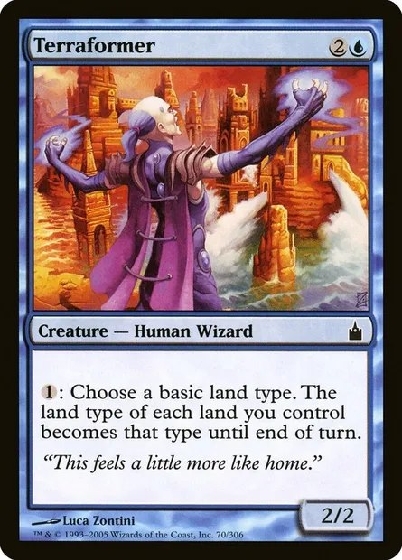 Terraformer, Magic card RAV 70 — Ravnica: City of Guilds set