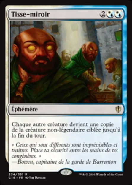 Tisse-miroir, carte Magic C16 234 — extension Commander 2016