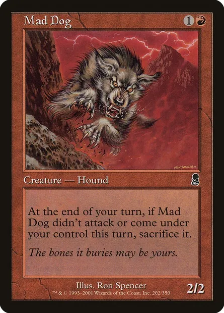 Mad Dog, Magic card ODY 202 — Odyssey set