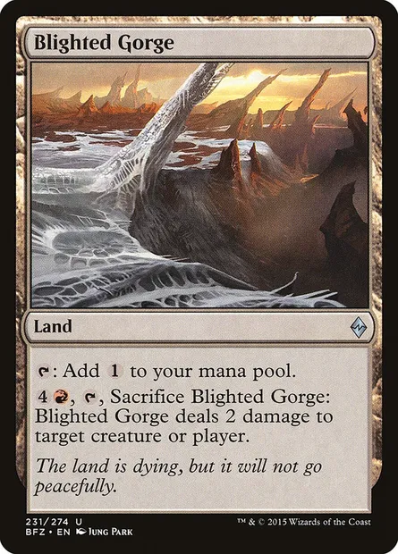 Blighted Gorge, Magic card BFZ 231 — Battle for Zendikar set