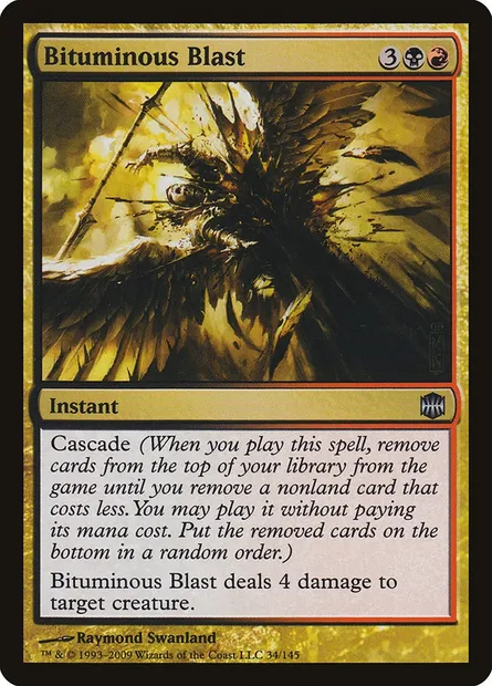 Bituminous Blast, Magic card ARB 34 — Alara Reborn set