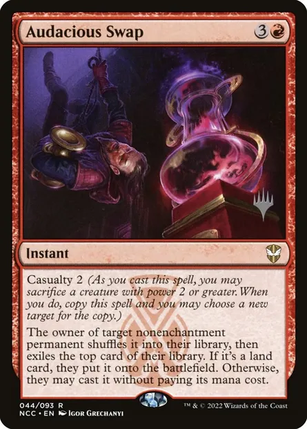 Audacious Swap, Magic card PNCC 44p — New Capenna Commander Promos set
