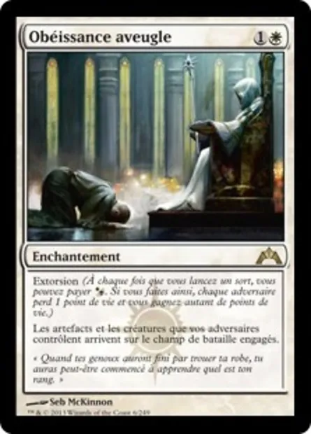 Obéissance aveugle, carte Magic GTC 6 — extension Insurrection