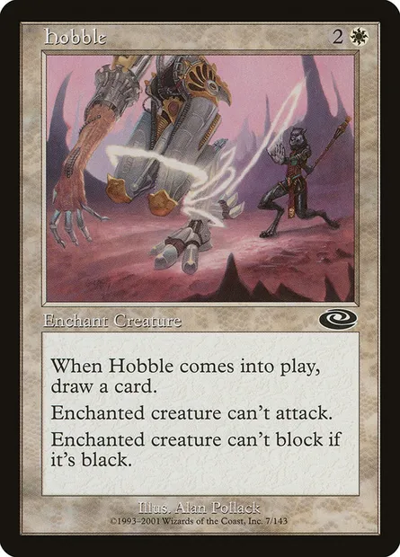 Hobble, Magic card PLS 7 — Planeshift set