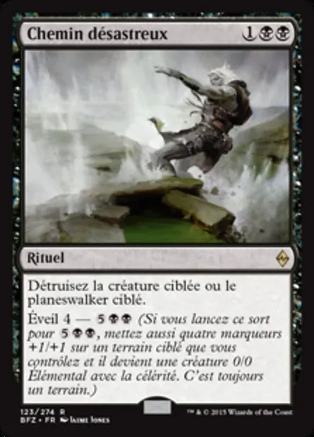 Chemin désastreux, carte Magic BFZ 123 — extension La bataille de Zendikar