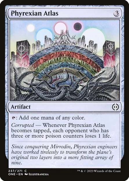 Phyrexian Atlas, Magic card ONE 237 — Phyrexia: All Will Be One set