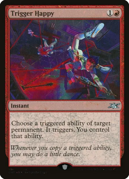 Trigger Happy, Magic card UNF 411 — Unfinity set