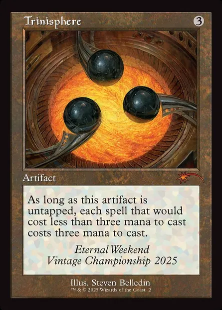 Trinisphere, Magic card PEWK 2025b — Eternal Weekend set