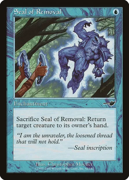 Seal of Removal, Magic card NEM 42 — Nemesis set