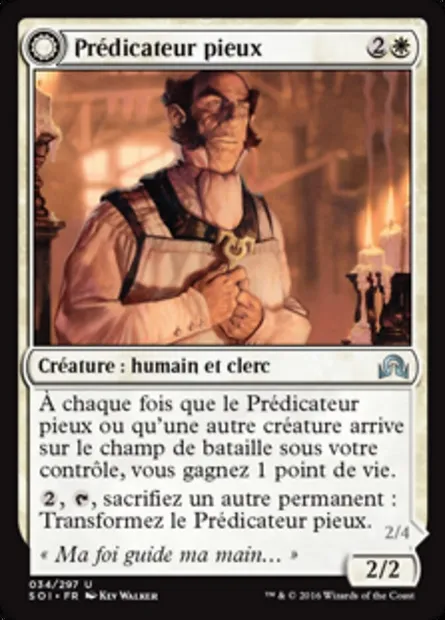 Prédicateur pieux // Disciple rétif, carte Magic SOI 34 — extension Ténèbres sur Innistrad