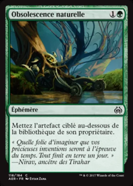 Obsolescence naturelle, carte Magic AER 118 — extension La révolte éthérique