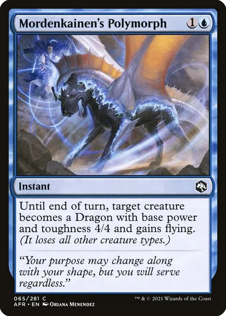 Mordenkainen's Polymorph, Magic card AFR 65 — Adventures in the Forgotten Realms set