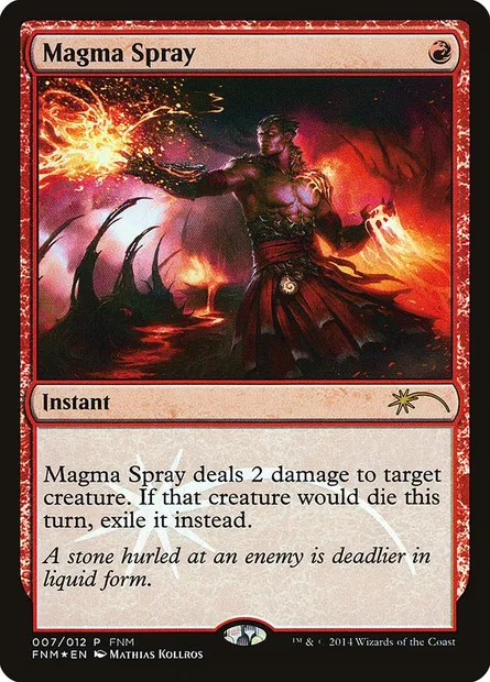 Magma Spray, Magic card F14 7 — Friday Night Magic 2014 set