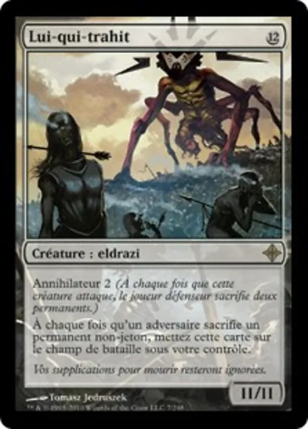 Lui-qui-trahit, carte Magic ROE 7 — extension L'ascension des Eldrazi