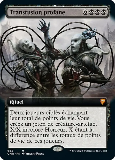 Transfusion profane, carte Magic CMR 653 — extension Commander Legends