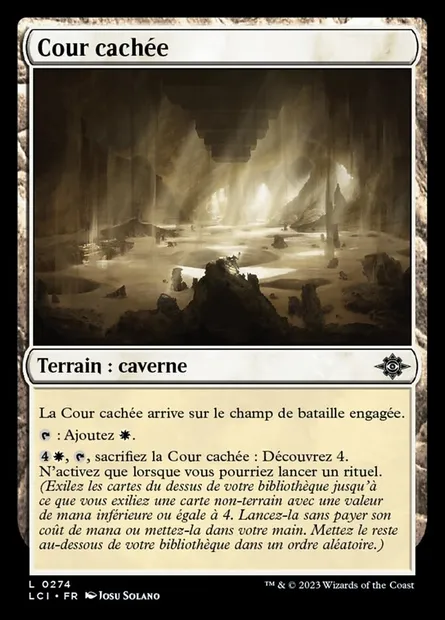 Cour cachée, carte Magic LCI 274 — extension The Lost Caverns of Ixalan