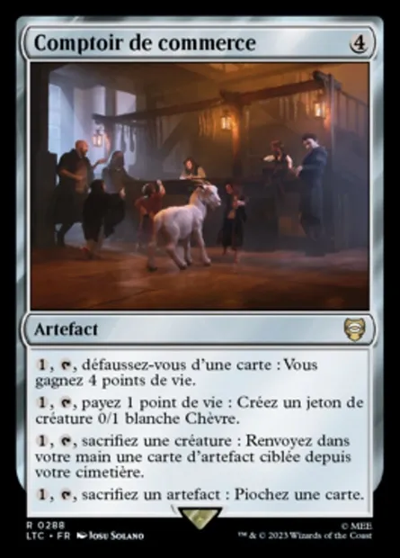 Comptoir de commerce, carte Magic LTC 288 — extension Tales of Middle-earth Commander