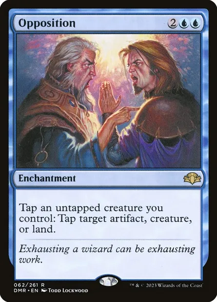 Opposition, Magic card DMR 62 — Dominaria Remastered set