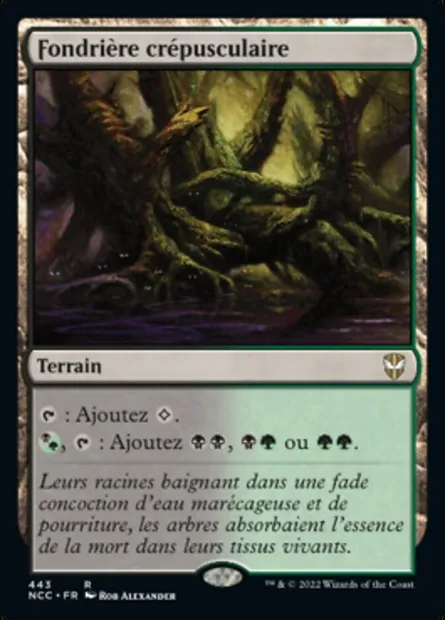 Fondrière crépusculaire, carte Magic NCC 443 — extension New Capenna Commander