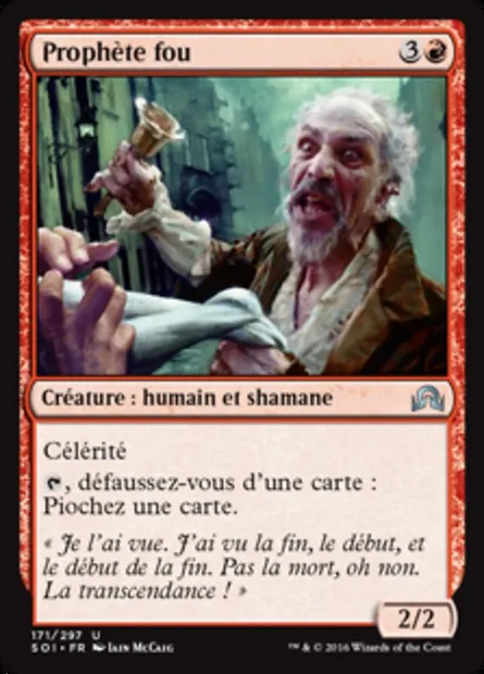 Prophète fou, carte Magic SOI 171 — extension Ténèbres sur Innistrad