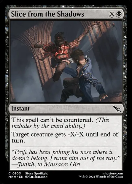 Slice from the Shadows, Magic card MKM 103 — Murders at Karlov Manor set