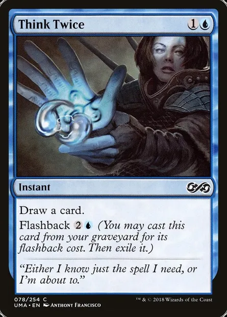 Think Twice, Magic card UMA 78 — Ultimate Masters set