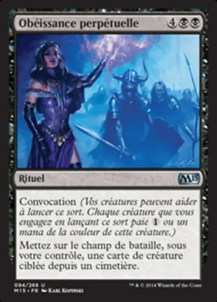 Obéissance perpétuelle, carte Magic M15 94 — extension Magic 2015