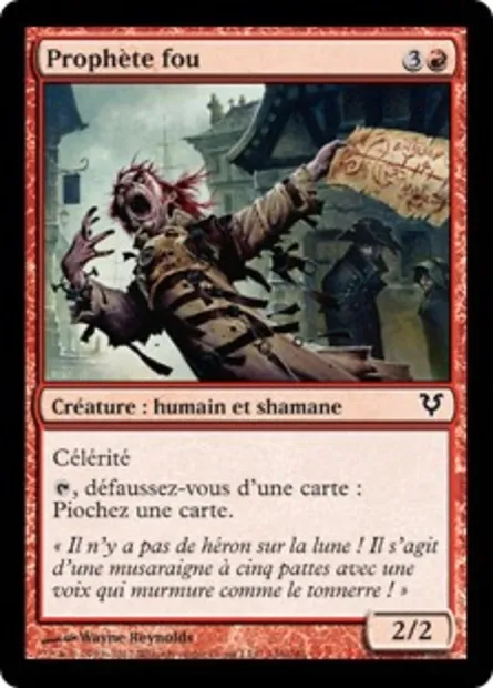 Prophète fou, carte Magic AVR 146 — extension Avacyn ressuscitée