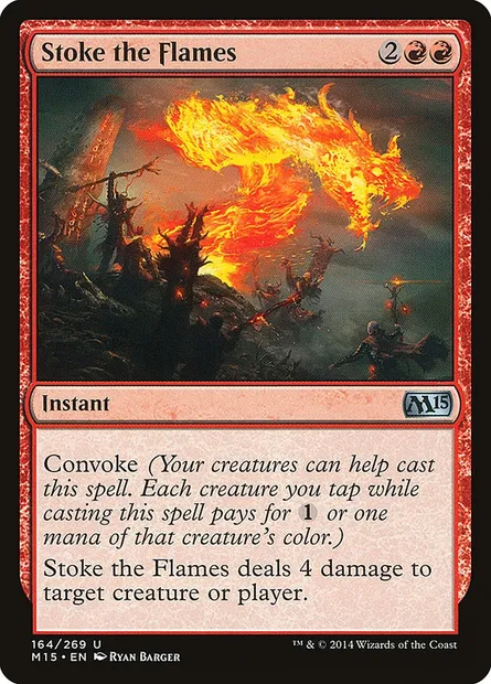 Stoke the Flames, Magic card M15 164 — Magic 2015 set