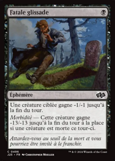 Fatale glissade, carte Magic J25 496 — extension Foundations Jumpstart