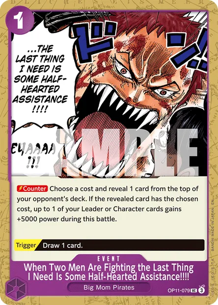 When Two Men Are Fighting the Last Thing I Need Is Some Half-Hearted Assistance!!!!, One Piece card OP11-079 — A FIST OF DIVINE SPEED set