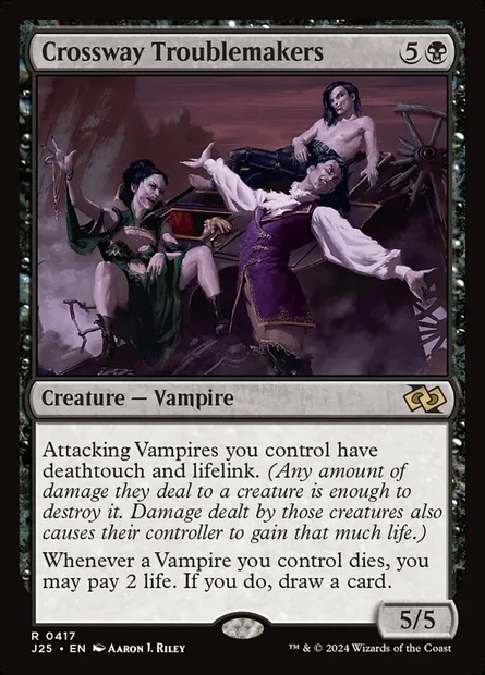 Crossway Troublemakers, Magic card J25 417 — Foundations Jumpstart set